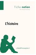 L'histoire (Fiche notion): LePetitPhilosophe.fr - Comprendre la philosophie (in French)
