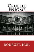 Cruelle Énigme (en Francés)