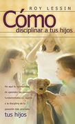 como disciplinar a tus hijos