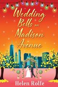 Wedding Bells on Madison Avenue (en Inglés)