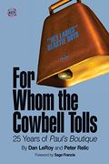 For Whom the Cowbell Tolls: 25 Years of Paul'S Boutique: Volume 2 (66 & 2 (en Inglés)
