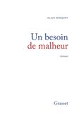 Un Besoin de Malheur (in French)