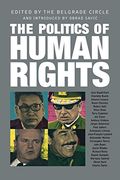 The Politics of Human Rights (en Inglés)