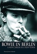 bowie in berlin,a new career in a new town