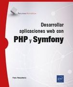 Desarrollar aplicaciones web con PHP y Symfony