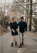 Entre Trigos E Amores (en Portugués)