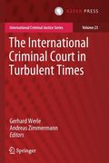 The International Criminal Court in Turbulent Times (en Inglés)