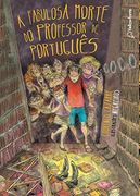 A Fabulosa Morte do Professor de Português (en Portugués)