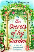The Secrets of ivy Garden (en Inglés)