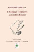 Echappées Éphémères. Escapadas Efímeras