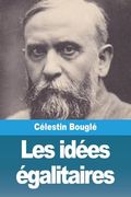 Les Idées Égalitaires (en Francés)
