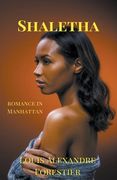 Shaletha-Romance in Manhattan (en Inglés)