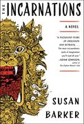 The Incarnations: A Novel