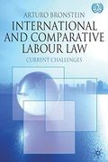 International and Comparative Labour Law: Current Challenges (en Inglés)