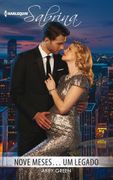 Nove Meses um Legado (Sabrina Livro 1741) (Portuguese Edition) (en Portugués)