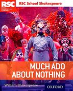 Rsc School Shakespeare: Royal Sheakespeare Company: Much ado About Nothing (Royal Shakespeary Company) (en Inglés)
