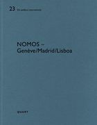 Nomos - Genève/Lisboa/Madrid: de Aedibus International (en Inglés)