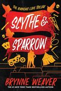 Scythe & Sparrow: The Ruinous Love Trilogy (The Ruinous Love Trilogy, 3) (en Inglés)