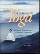 Tradicao do Yoga, a (in Portuguese)