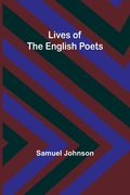 Lives of the English Poets (en Inglés)