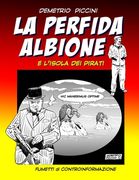 LA PERFIDA ALBIONE & L'Isola dei Pirati (en Italiano)