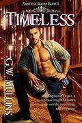 Timeless (Endless Love, Band 1) (en Inglés)