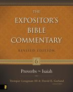 Proverbs–Isaiah (The Expositor's Bible Commentary) (en Inglés)