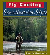 Fly Casting Scandinavian Style 