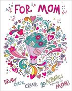 For Mom: Coloring Book: Color-Your-Own art & Activity Book (Gallery Wall Art) (en Inglés)