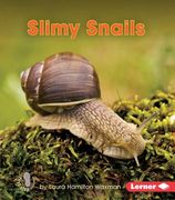 Slimy Snails (en Inglés)