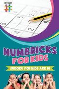 Numbricks for Kids Sudoku for Kids Age 10 (en Inglés)