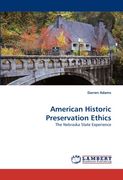 american historic preservation ethics (en Inglés)