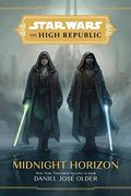 Star Wars: The High Republic: Midnight Horizon (en Inglés)