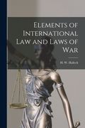Elements of International law and Laws of War (en Inglés)