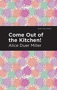 Come out of the Kitchen (Mint Editions) (en Inglés)