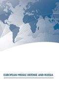 European Missile Defense and Russia (en Inglés)