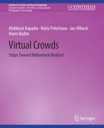 Virtual Crowds: Steps Toward Behavioral Realism (en Inglés)