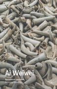Ai Weiwei. Restablecer Memorias
