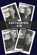 Sustaining Air: The Life of Larry Eigner (en Inglés)