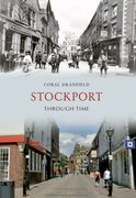 Stockport Through Time (en Inglés)