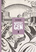Barefoot Gen, Vol. 9: Breaking Down Borders (en Inglés)