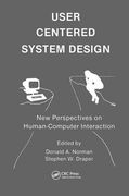 User Centered System Design: New Perspectives on Human-Computer Interaction (en Inglés)