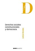 Derechos sociales, constitucionales y democracia (Filosofía y derecho)