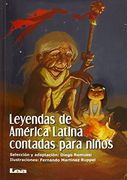 Leyendas de América Latina contadas para niños