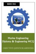 Marine Engineering Diploma & Engineering MCQ (en Inglés)