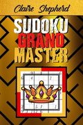 Sudoku Grand Master: Extreme Sudoku Books for Adults, Sudoku Difficult Books for Adults, Difficult Sudoku Puzzle Books for Adults, Sudoku f (en Inglés)
