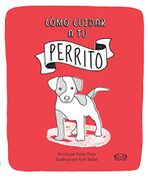 Como Cuidar a tu Perrito