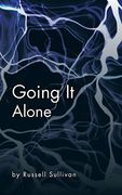 Going it Alone 