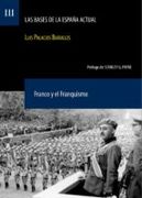 Bases de la espaÑa actual, las. vol. iii