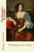 The Marquise de Ganges (en Inglés)